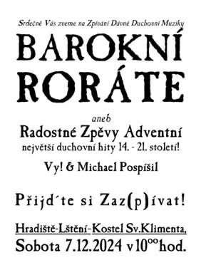 Barokní Roráte - Radostné zpěvy adventní 7.12. kostele sv. Klimenta na Hradišti 1