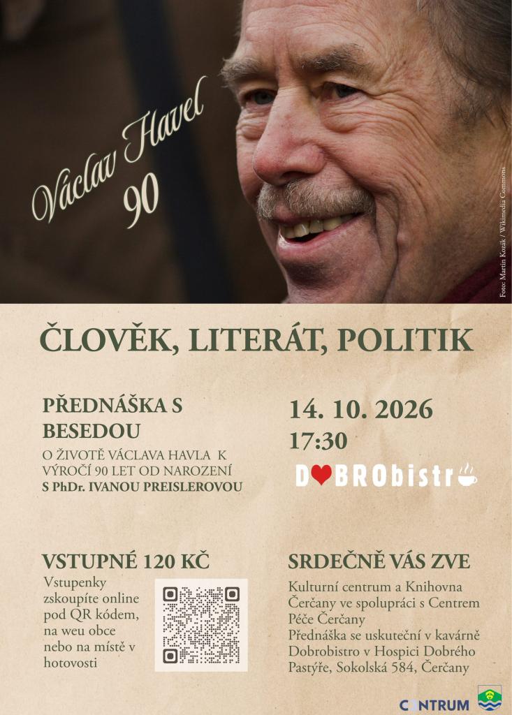 Přednáška s besedou Václav Have 90 - Člověk, literát, politik 14.10. v Čerčanech 1